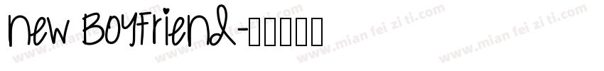 New Boyfriend字体转换
